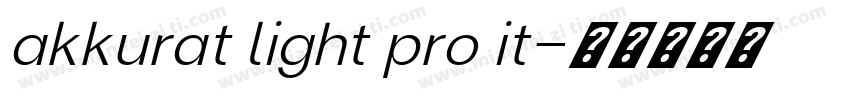 akkurat light pro it字体转换